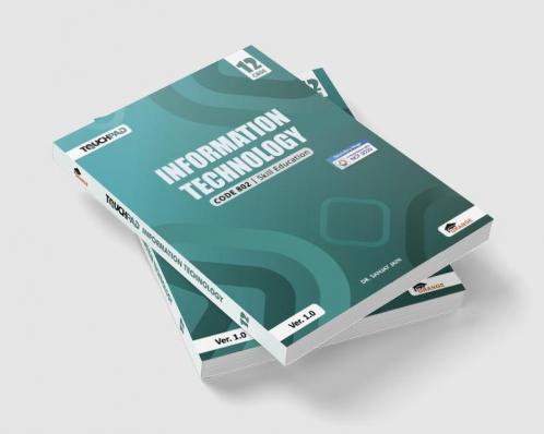 Information Technology for Class 12 – Ver 1.0