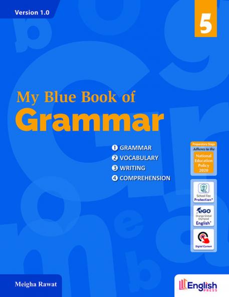 My Blue Book of Grammar for Class 5