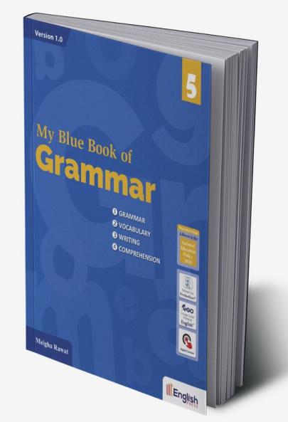 My Blue Book of Grammar for Class 5