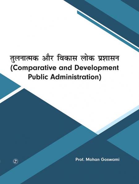 Comparative And Development Public Administration