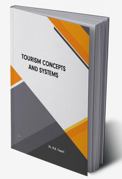Tourism Concepts and Systems