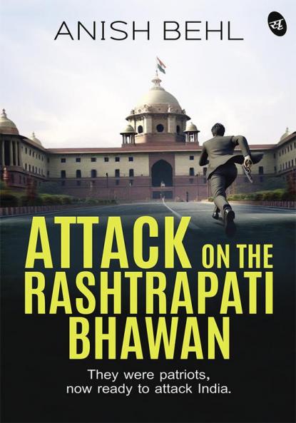 Attack on the Rashtrapati Bhawan