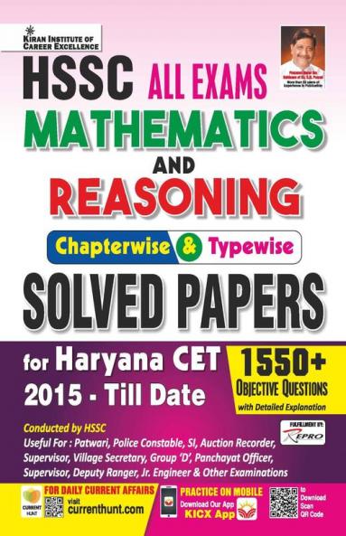 HSSC All Exam Mathematics & Reasoning Chapterwise and Typewise Solved Papers for Haryana CET 2015- Till Date 1500+ Questions
