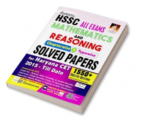 HSSC All Exam Mathematics & Reasoning Chapterwise and Typewise Solved Papers for Haryana CET 2015- Till Date 1500+ Questions