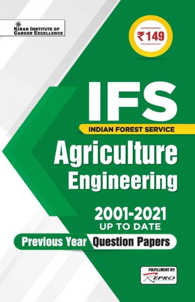 IFS Agriculture Engineering 2001 to 2021 up to date Previous Years Question Papers