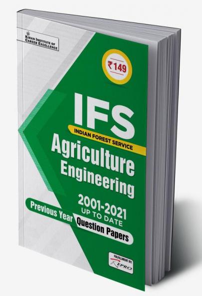 IFS Agriculture Engineering 2001 to 2021 up to date Previous Years Question Papers