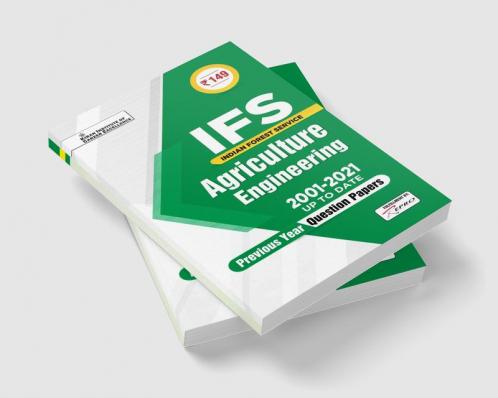 IFS Agriculture Engineering 2001 to 2021 up to date Previous Years Question Papers