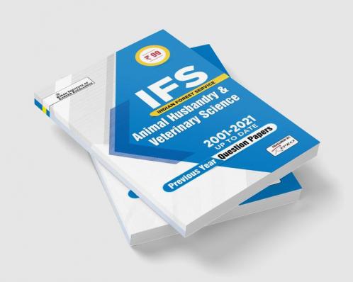 IFS Animal Husbandry & Veterinary Science 2001 to 2021 Up To Date Previous Years Question Papers