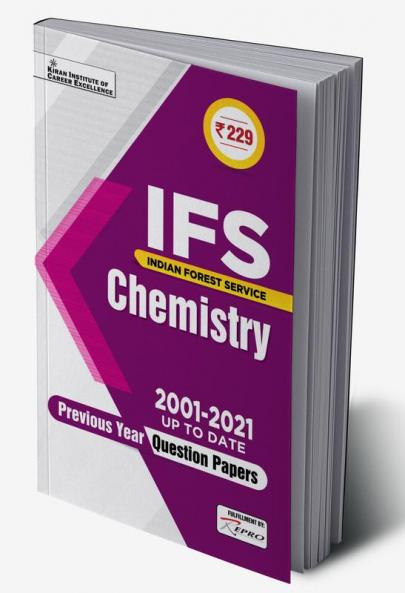 IFS Chemistry 2001 to 2021 Up To Date Previous Years Question Papers