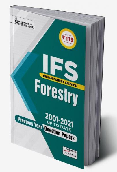 IFS Forestry 2001 to 2021 Up To Date Previous Years Question Papers