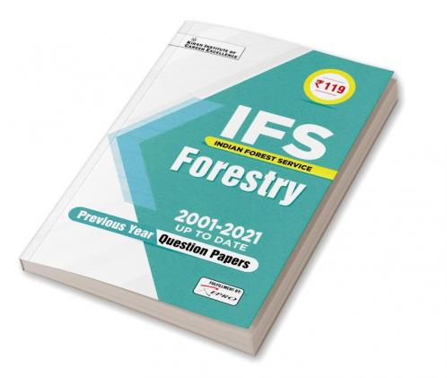 IFS Forestry 2001 to 2021 Up To Date Previous Years Question Papers