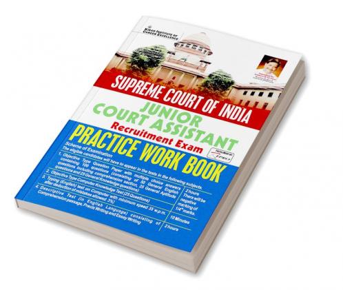 Supreme Court of India Junior Court Assistant Recruitment Exam Practice Work Book