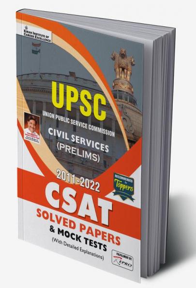UPSC Civil Services Prelims 2011 to 2022 CSAT Solved Papers and Mock Tests with Detailed Explanations