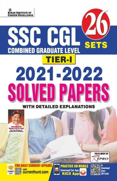 SSC CGL TIER-I 2021 to 2022 Solved Papers With Detailed Explanations (26 SETS)
