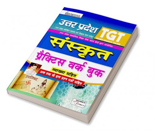 Uttar Pradesh TGT Sanskrit Practice Work Book With Detailed Explanations