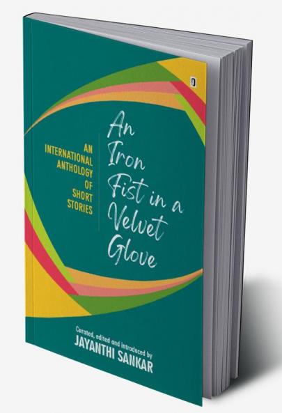 An Iron Fist In A Velvet Glove