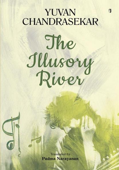 THE ILLUSORY RIVER