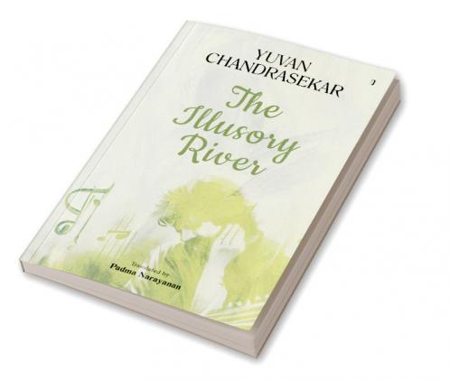 THE ILLUSORY RIVER