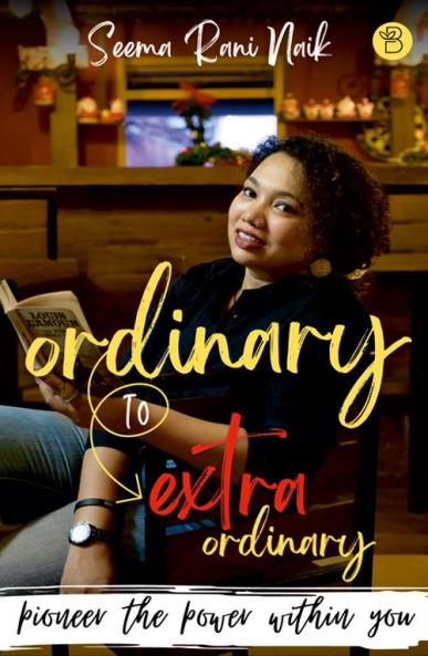 Ordinary to Extraordinary