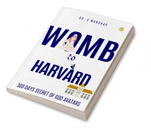 Womb to Harvard