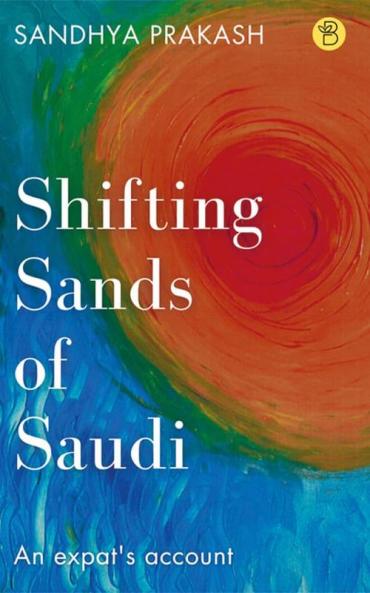 Shifting Sands of Saudi