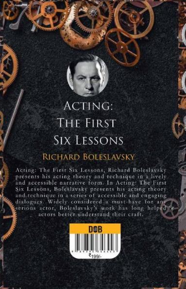 Acting: The First Six Lessons