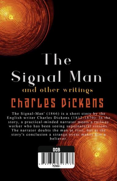 The Signal Man and other writings