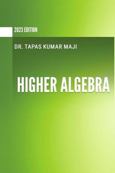 HIGHER ALGEBRA