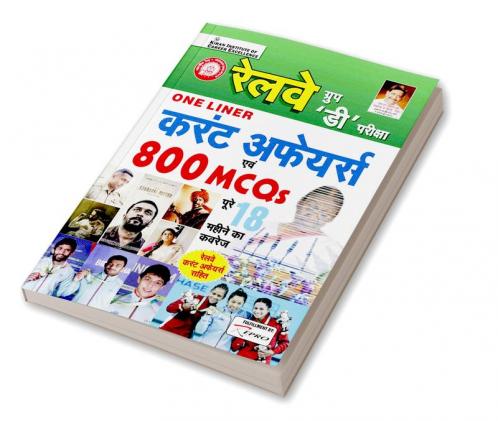 Railway Group D Exam One Liner Current Affairs 800 MCQs Complete Coverage of 18 Months