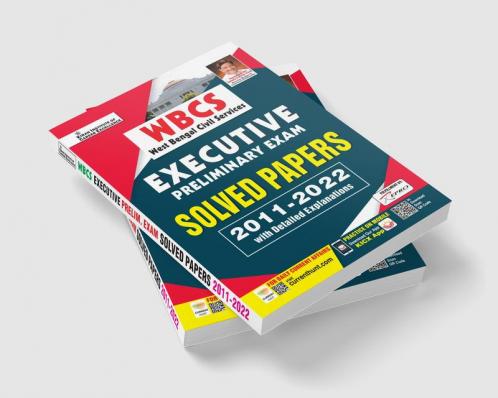 WBCS Executive Preliminary Exam Solved Papers 2011 to 2022 with Detailed Explanations