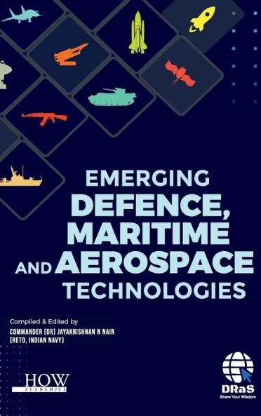 Emerging Defence Maritime and Aerospace Technologies