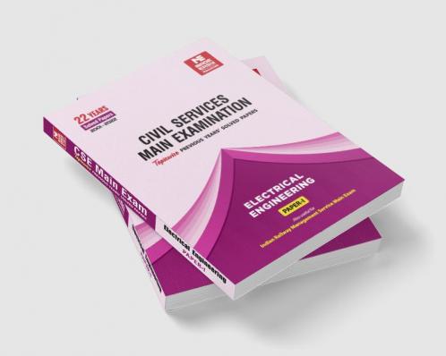 CSE Mains Solved Papers Electrical Engineering Paper I (2001-2022)