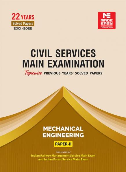 CSE Mains Solved Papers Mechanical Engineering Paper II (2001-2022)