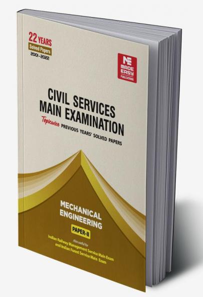 CSE Mains Solved Papers Mechanical Engineering Paper II (2001-2022)