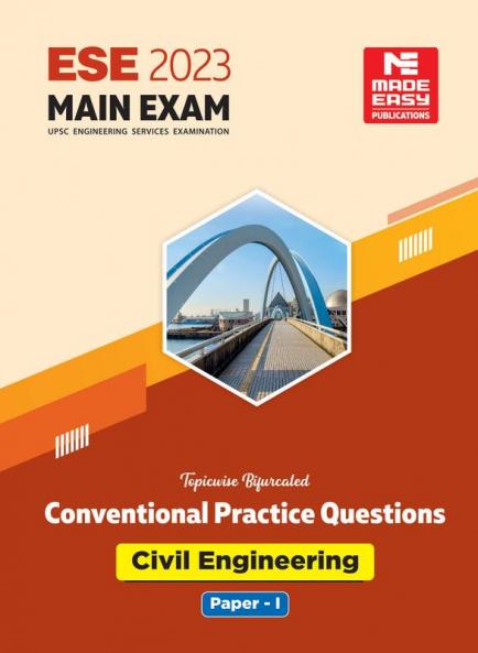ESE 2023 Main Exam Practice Book : Civil Engineering Paper 1