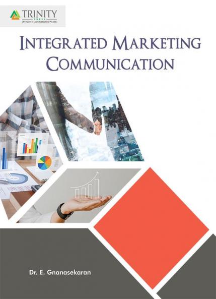 Integrated Marketing Communication