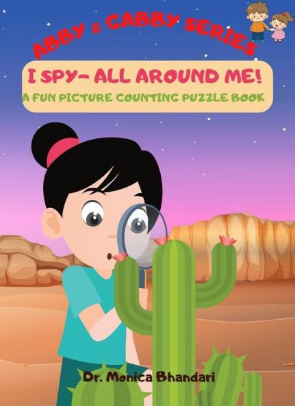 I Spy - All Around Me! A Fun Picture Counting Puzzle Book