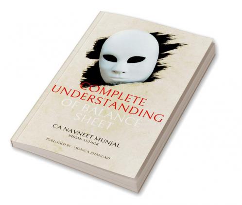 COMPLETE UNDERSTANDING OF BALANCE SHEET