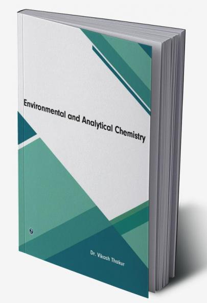 Environmental and Analytical Chemistry