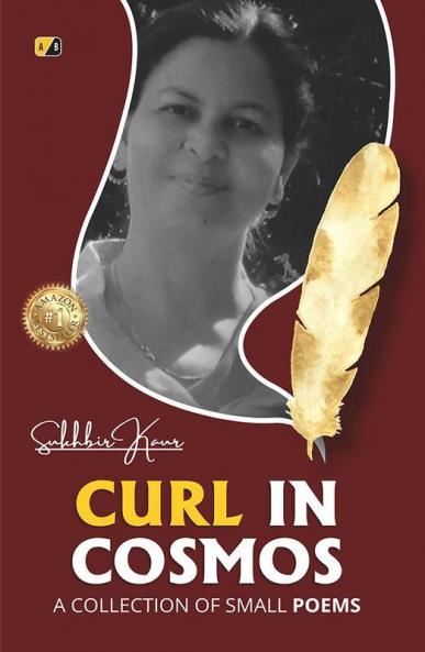 Curl In Cosmos: A Collection Of Small Poems