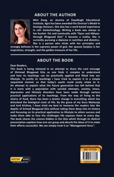 Gyan and Abhyas through Bhagavad Gita: To meet the  needs of incredibly fast paced lives