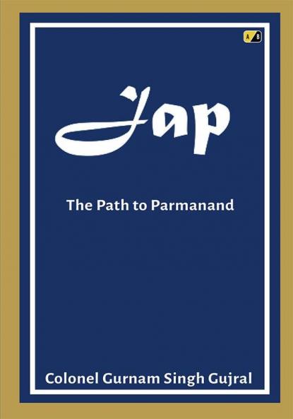Jap: The Path To Parmanand