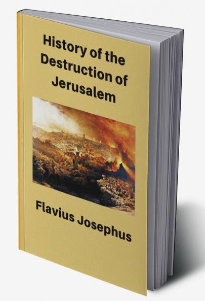 History of the Destruction of Jerusalem