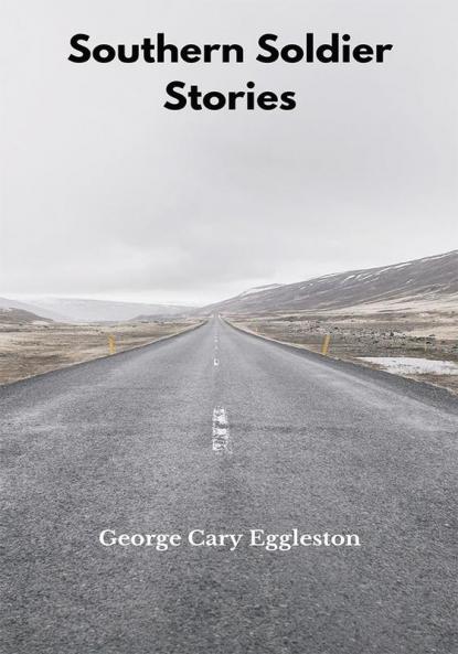 Southern Soldier Stories