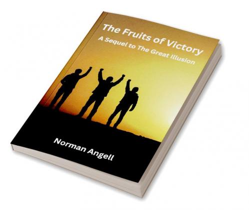 The Fruits of Victory