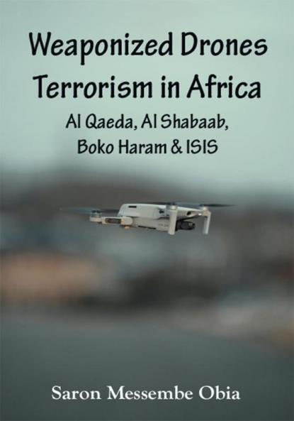 Weaponized Drones Terrorism in Africa