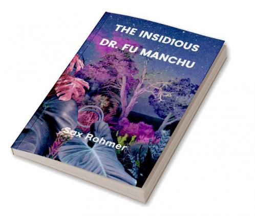 The Insidious Dr. Fu Manchu