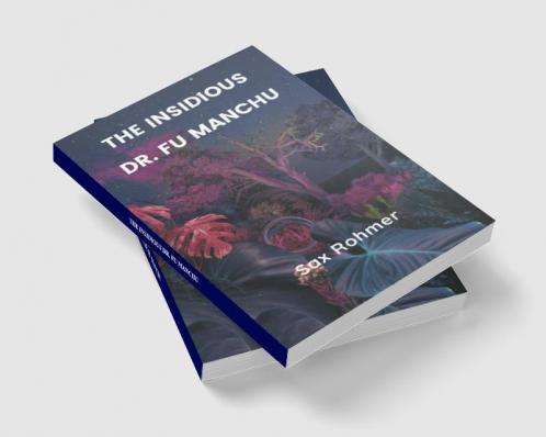 The Insidious Dr. Fu Manchu
