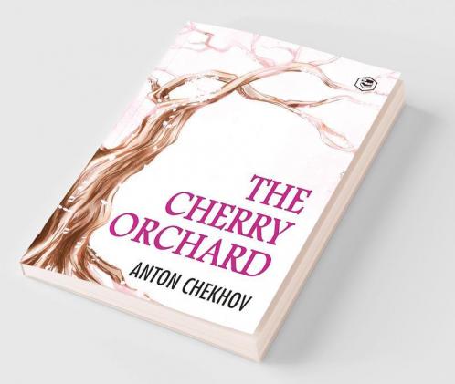 The Cherry Orchard