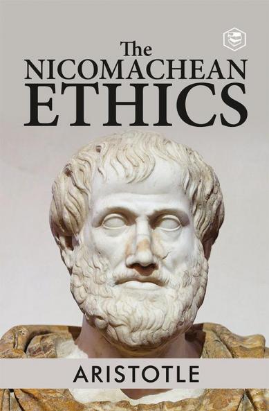 The Nicomachean Ethics